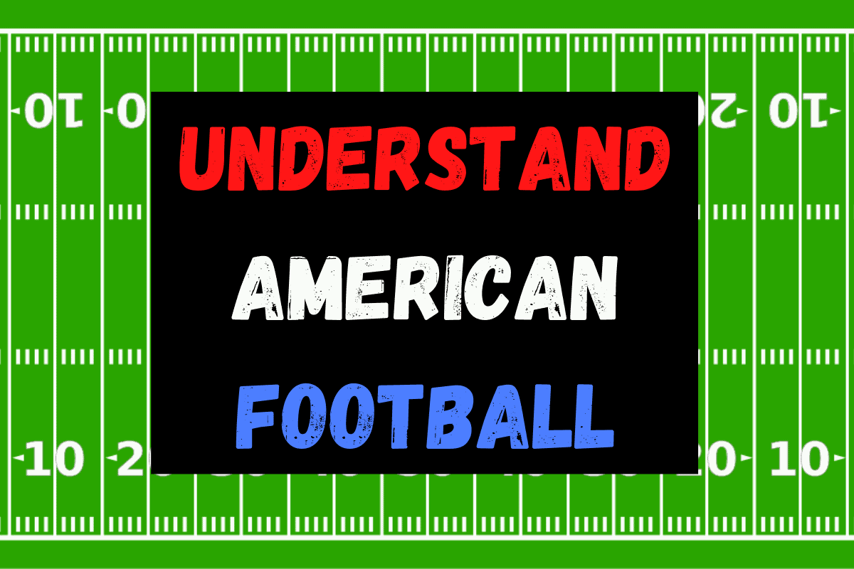 The Complete Beginners Guide To American Football – vIQtory Sports