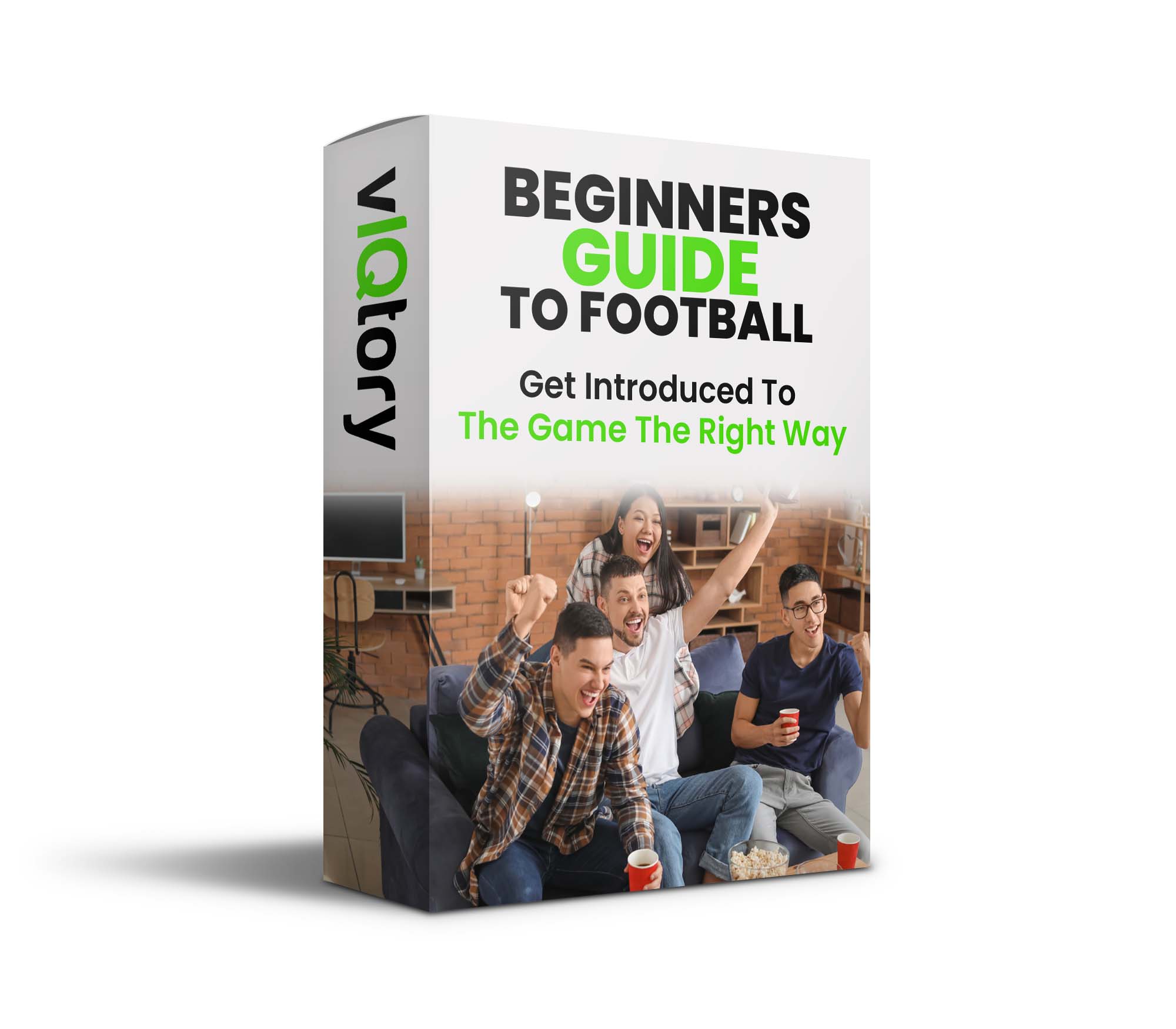 Beginners Guide To Football